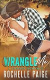 Wrangle Me