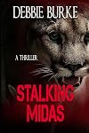 Stalking Midas: Tawny Lindholm Thriller Book 2