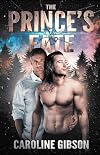 The Prince's Fate (Thrall Prince #2)
