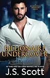 Billionaire Undercover: The Billionaire's Obsession ~ Hudson