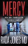 MERCY: An ER Thriller (ER CRIMES: THE STEELE FILES)