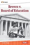 Brown v. Board of Education (Icivics Readers)