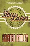 The Slow Burn