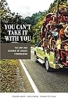 You Can't Take It With You: The Art and Science of Legacy Fundraising
