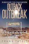Surviving the Evacuation: Outback Outbreak
