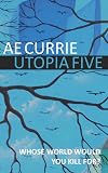 Utopia Five
