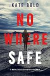 Nowhere Safe