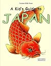 A Kid's Guide to Japan