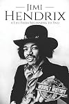 Jimi Hendrix: A Life from Beginning to End