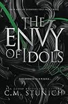 The Envy of Idols: A High School Bully Romance