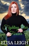 Fighting Our Forever (Panthera Security)