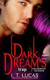 Dark Dream's Trap