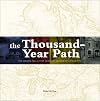 Thousand-Year Path: The Canada Hall at the Canadian Museum of Civilization