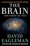 The Brain: The Story of You