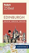 Fodor's Edinburgh's 25 Best