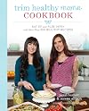 Trim Healthy Mama Cookbook: Eat Up and Slim Down with More Than 350 Healthy Recipes
