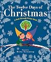 The Twelve Days of Christmas: A Peek-Through Picture Book