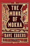 The Monk of Mokha