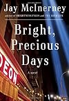 Bright, Precious Days