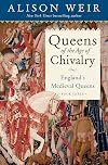 Queens of the Age of Chivalry
