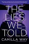 The Lies We Told