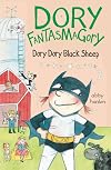 Dory Fantasmagory: Dory Dory Black Sheep