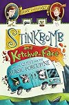 Stinkbomb and Ketchup-Face and the Quest for the Magic Porcupine