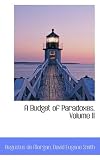 A Budget of Paradoxes, Volume II