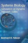 Systems Biology: Simulation of Dynamic Network States