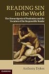 Reading sin in the world the Hamartigenia of Prudentius and the vocation of the responsible reader