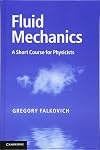 Fluid Mechanics: A Short Course for Physicists