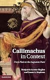 Callimachus in Context: From Plato to the Augustan Poets