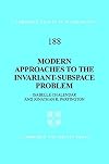 Modern approaches to the invariant-subspace problem