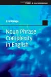 Noun Phrase Complexity in English (Studies in English Language)