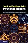 South and Southeast Asian psycholinguistics