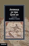 Animals in the Qur'an (Cambridge Studies in Islamic Civilization)