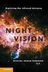 Night Vision: Exploring the Infrared Universe