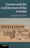 Ennius and the Architecture of the Annales