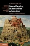 Forum shopping in international adjudication : the role of preliminary objections