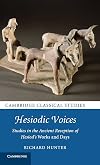 Hesiodic Voices: Studies in the Ancient Reception of Hesiod's Works and Days