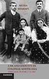 Law and Identity in Colonial South Asia: Parsi Legal Culture, 1772-1947