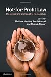 Not-for-Profit Law: Theoretical and Comparative Perspectives