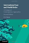 International law and world order : a critique of contemporary approaches