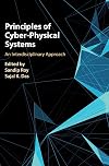 Principles of Cyber-Physical Systems: An Interdisciplinary Approach