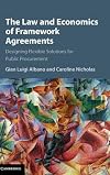 The law and economics of framework agreements : designing flexible solutions for public procurement