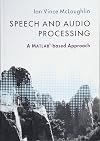 Speech and Audio Processing: A MATLAB-based Approach