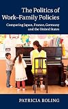 The Politics of Work-Family Policies: Comparing Japan, France, Germany and the United States
