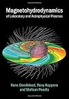 Magnetohydrodynamics of laboratory and astrophysical plasmas