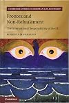 Frontex and Non-Refoulement: The International Responsibility of the EU (Cambridge Studies in European Law and Policy)