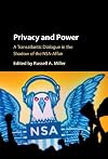 Privacy and power : a transatlantic dialogue in the shadow of the NSA-Affair